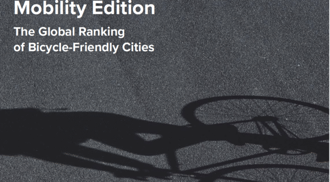 The Copenhagenize Index 2025 - EIT Urban Mobility Edition The Global Ranking of Bicycle-Friendly Cities