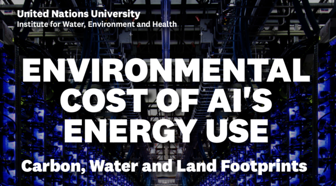 ENVIRONMENTAL COST OF AI'S ENERGY USE_ UN_Report_AI
