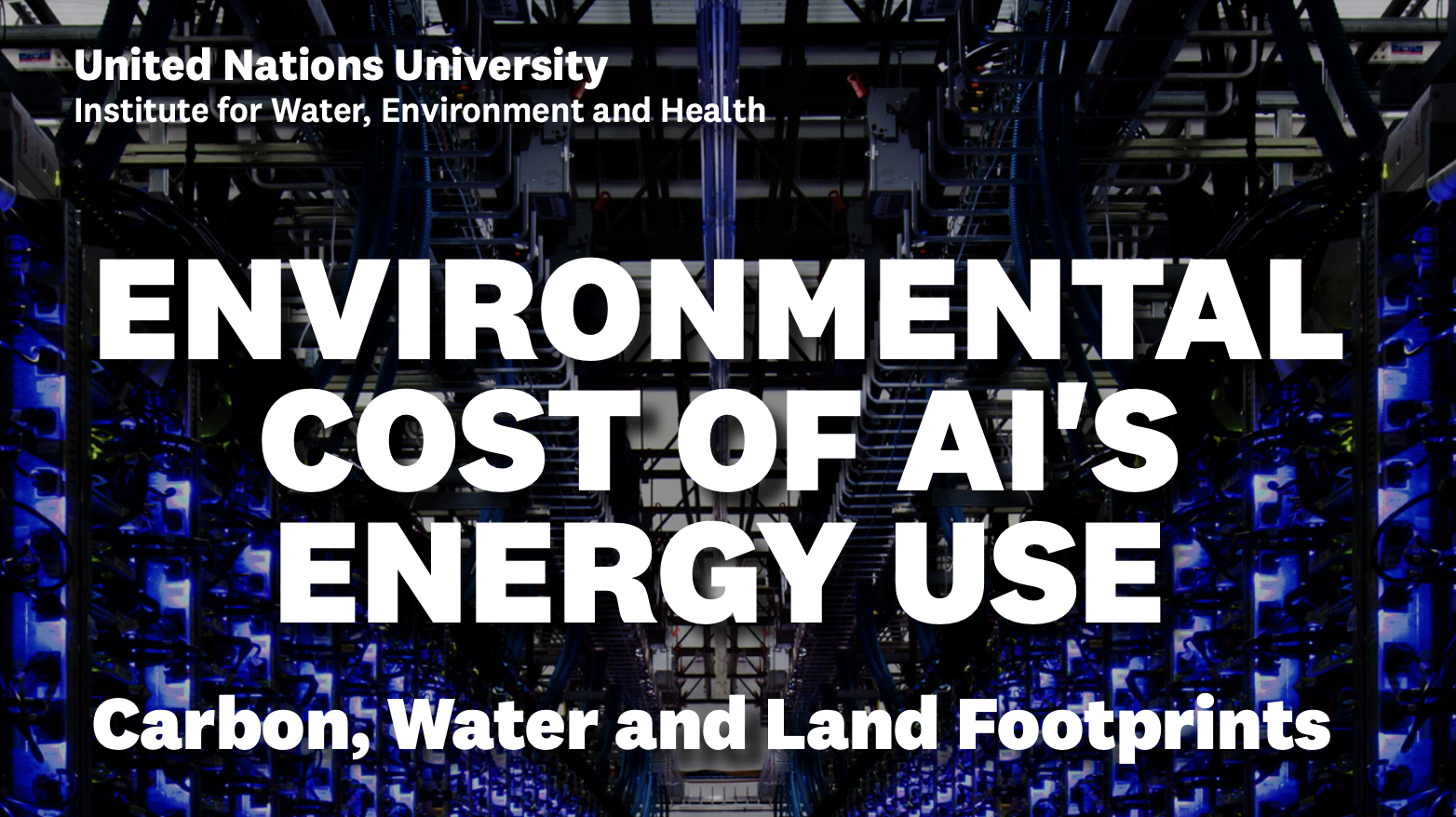 ENVIRONMENTAL COST OF AI'S ENERGY USE_ UN_Report_AI